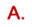 A.